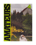 Amateurs Issue Four 2026
